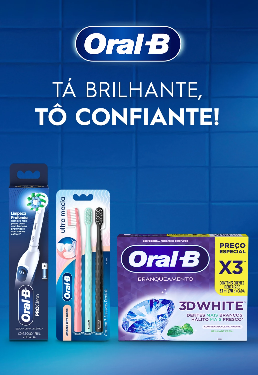 Produtos Oral-B para higiene bucal